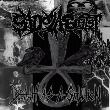 Sadomasochist - Death as a Solution (2011)