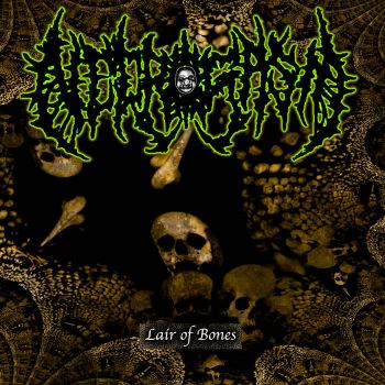 Necrogasm - Lair of Bones (2022)
