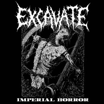 Excavate - Imperial Horror (2022)