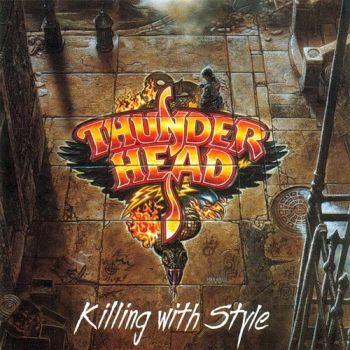 Thunderhead - Killing With Style (1993)