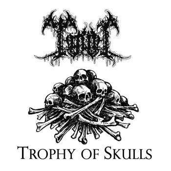 Tohil - Trophy of Skulls (2021)