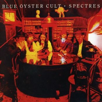 Blue Oyster Cult - Spectres (1977)