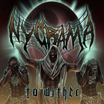 Nycrama - To Wither (2022)