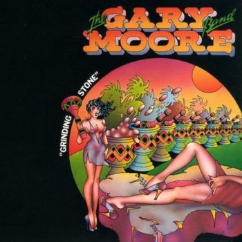 The Gary Moore Band - Grinding Stone (1973)