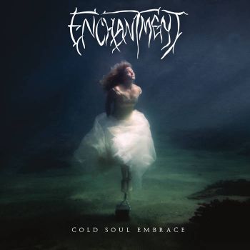 Enchantment - Cold Soul Embrace (2022)