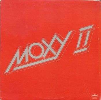 Moxy - Moxy II (1976)