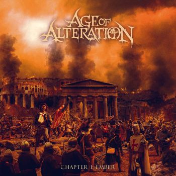 Age of Alteration - Chapter I: Ember (2022)