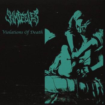 Skinpeeler - Violations of Death (2022)