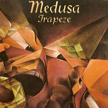  Trapeze - Medusa (1970)