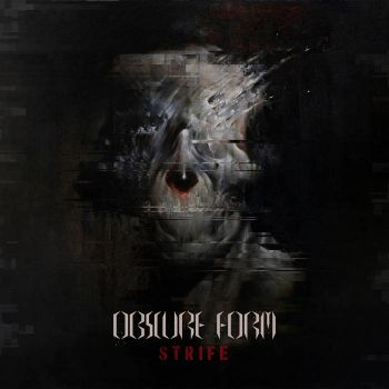 Obscure Form - Strife (2022)