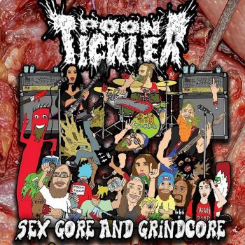 PoonTickler - Sex Gore and Grindcore (2022)