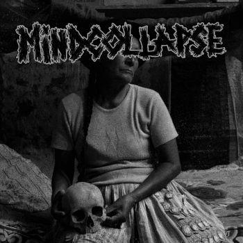 Mindcollapse - Mindcollapse (2021)