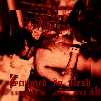 Grave Syndrome - Sculpted in Flesh (2022)