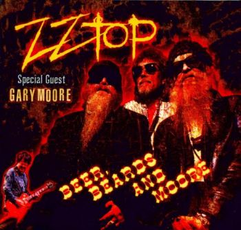 ZZ Top & Gary Moore - Beer, Beards & Moore (2002)