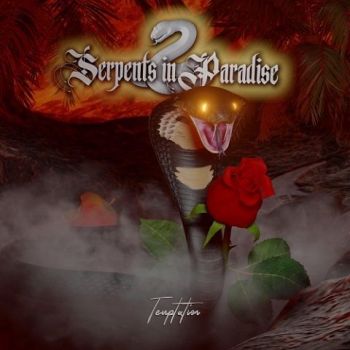 Serpents In Paradise - Temptation (2022)