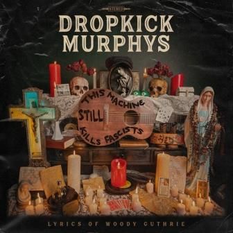 11  Dropkick Murphys