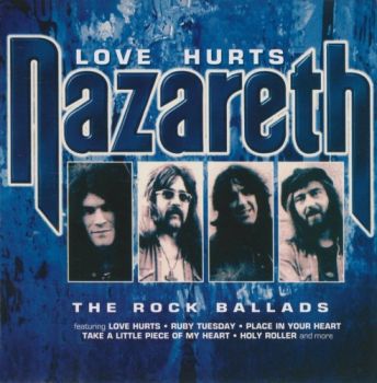 Nazareth - Love Hurts: The Rock Ballads (2002)