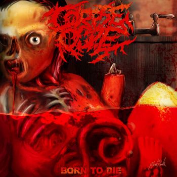 Corpse Ooze - Born to Die (2022)