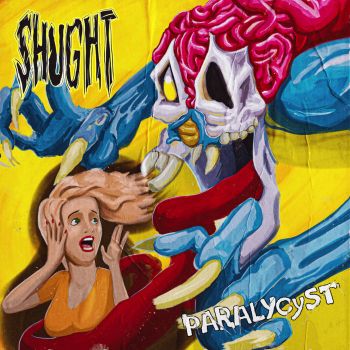 Shught - Paralycyst (2022)