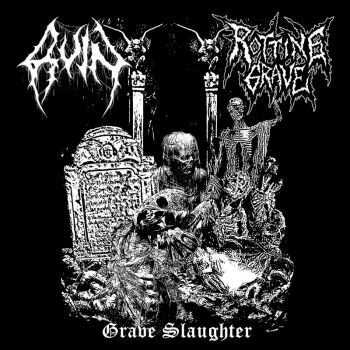 Ruin / Rotting Grave - Grave Slaughter (2020)