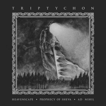 Prophecy of Sheva / Heavenscape / Ad Nihil - Triptychon (2022)
