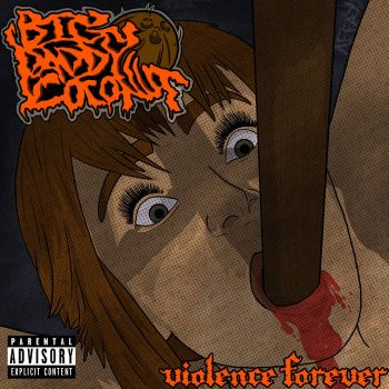Big Daddy Coconut - Violence Forever (2022)