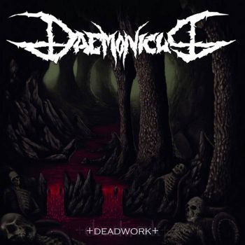 Daemonicus - Deadwork (2012)