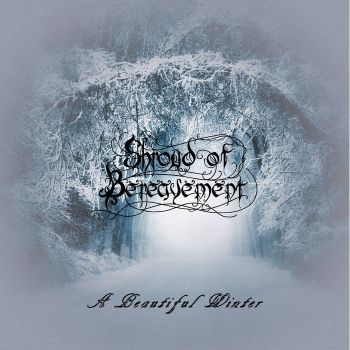 Shroud of Bereavement - A Beautiful Winter (2022)