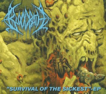 Bloodbath - Survival of the Sickest EP (2022)