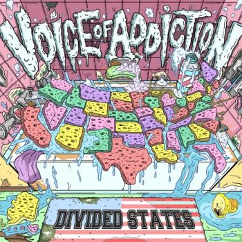 Voice of Addiction - Divided States (2022)