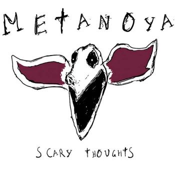 Metanoya - Scary Thoughts (2022)
