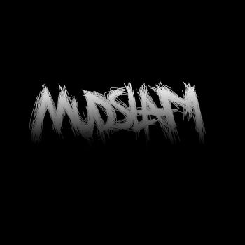 MudSlam - Pure MudSlam (2022)