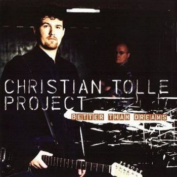 Christian Tolle Project - Better Than Dreams (2000)