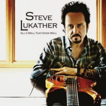 Steve Lukather - All's Well That Ends Well (2010)