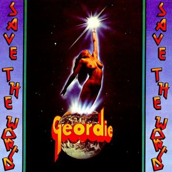 Geordie - Save The World (1976)