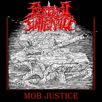Bastardo Enfermo - Mob Justice (2022)