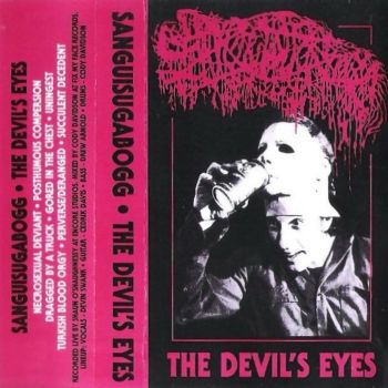 Sanguisugabogg - The Devil's Eyes (2022)