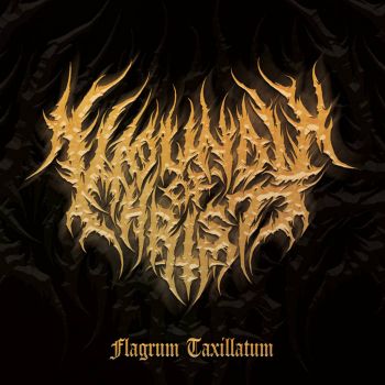 Wounds of Christ - Flagrum Taxillatum (2022)