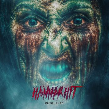 Hammerhit - Putrified (2022)