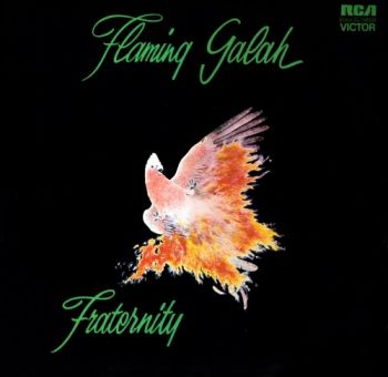  Fraternity - Flaming Galah (1972)