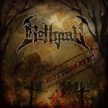 Hellgrav - Rottomatic (2022)