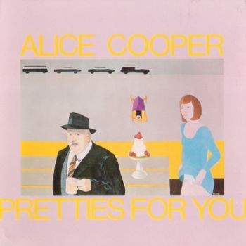 Alice Cooper - Pretties For You (1969)