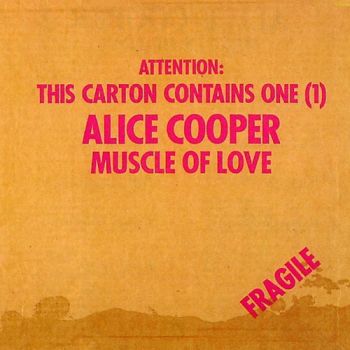 Alice Cooper - Muscle Of Love (1973)