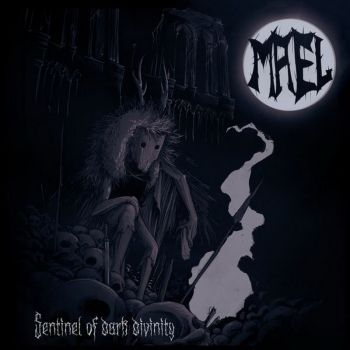 Mael - Sentinel of Dark Divinity (2022)