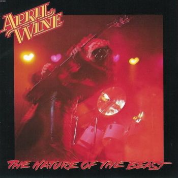 April Wine - The Nature Of The Beast (1981)