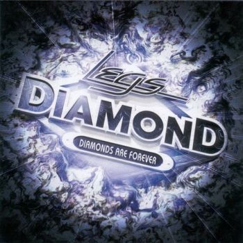 Legs Diamond - Diamonds Are Forever (2005)