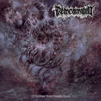 Reincarnated - Of Boo?tes Void Death Spell (2022)