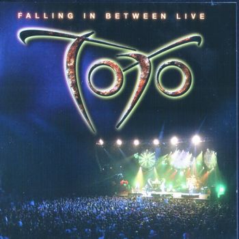 Toto - Falling In Between Live (2007)