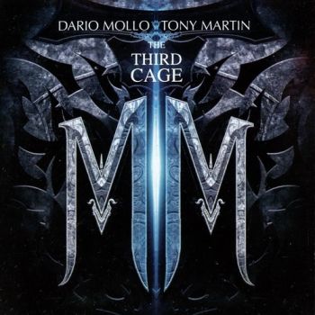 Dario Mollo / Tony Martin - The Third Cage (2012)