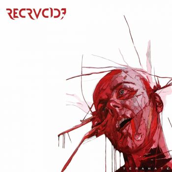 Recrucide - Terahate (2022)